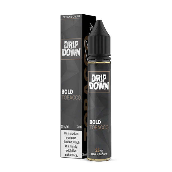 Drip Down Bold Tobacco 30ML